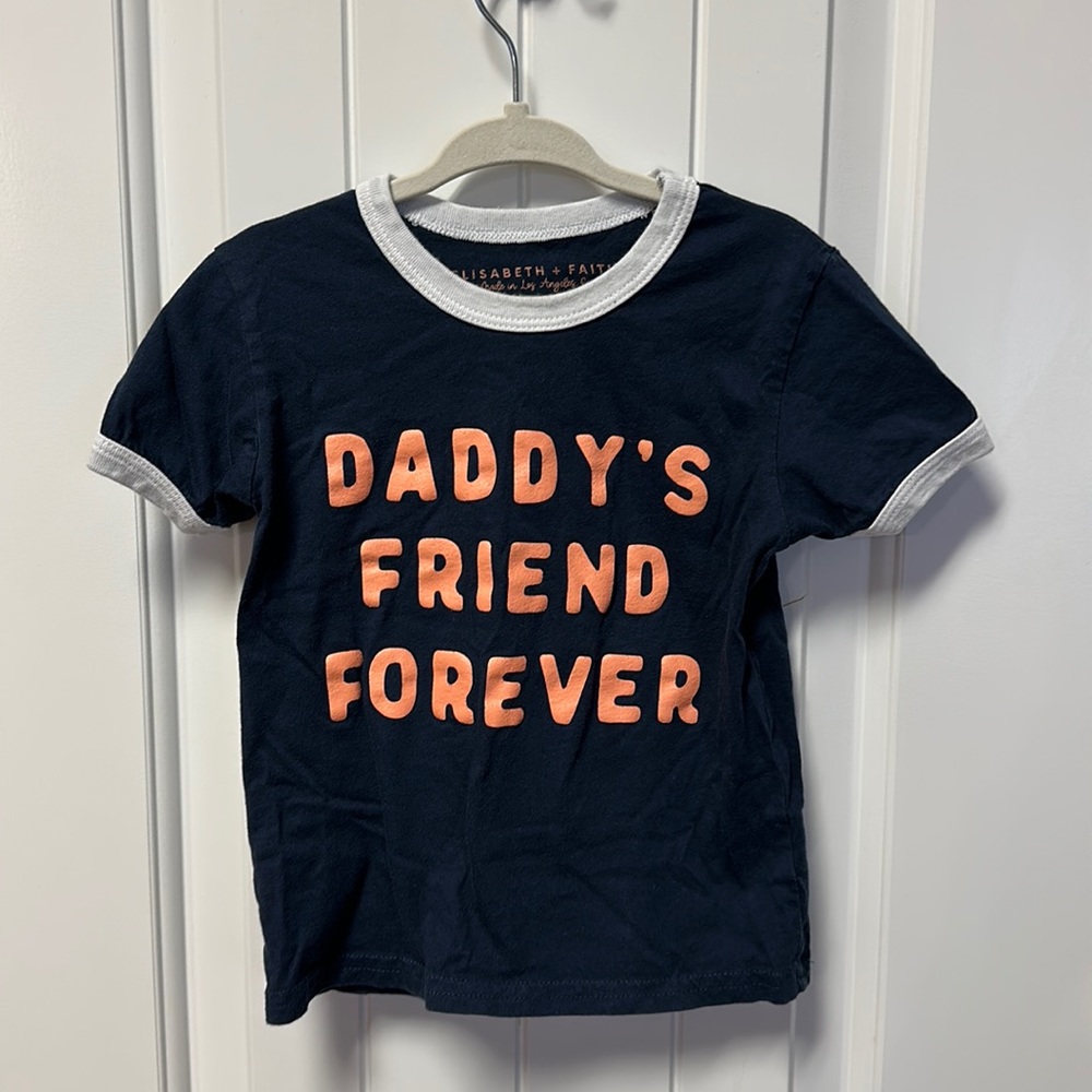 Daddy’s Friend Forever shirt